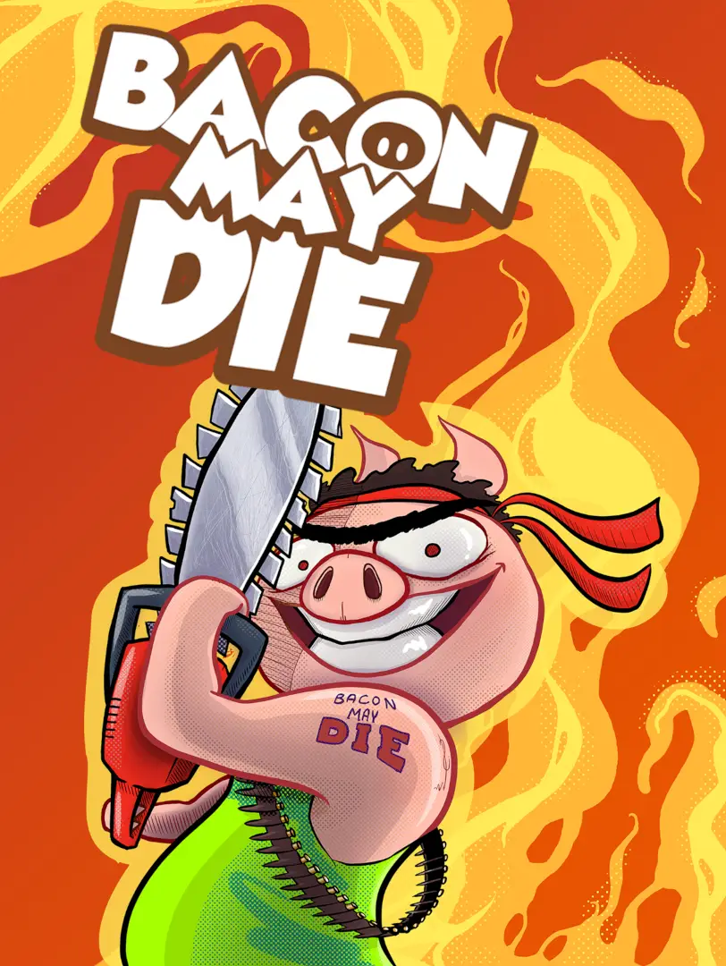 Bacon May Die