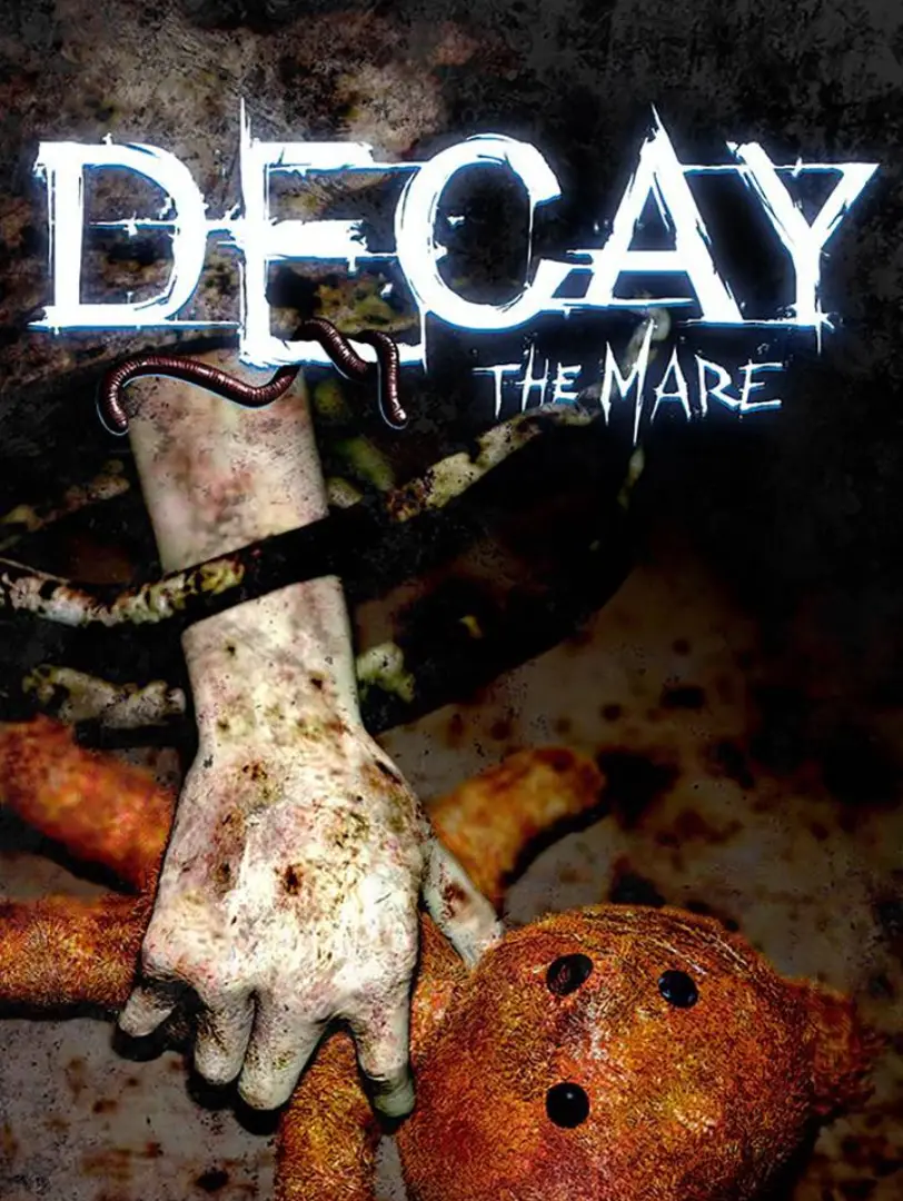 Decay: The Mare