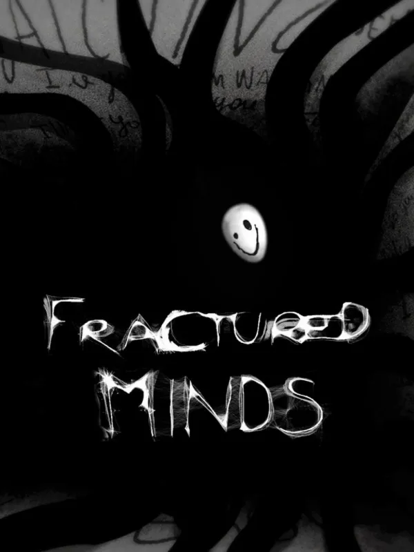 Fractured Minds