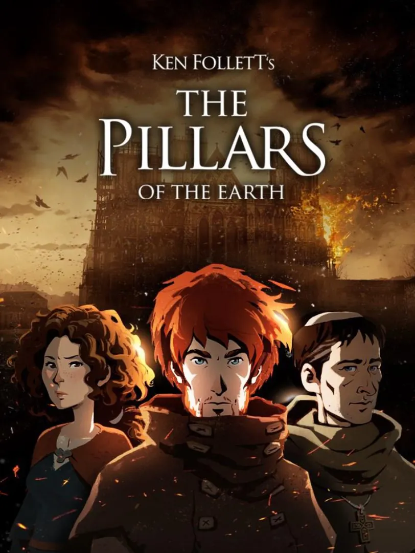 Ken Follett's The Pillars Of The Earth