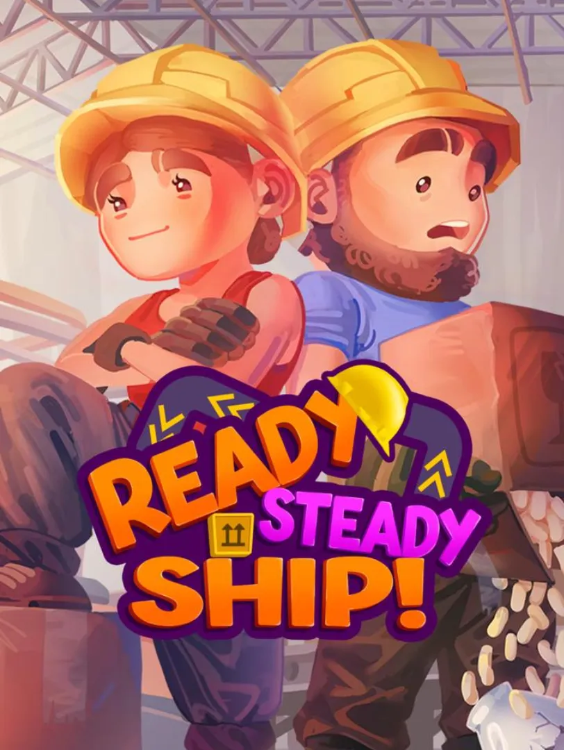 Ready, Steady, Ship!